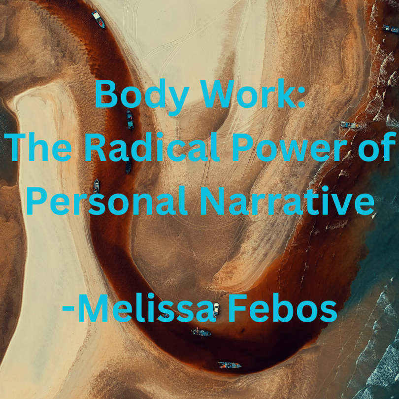Body Work by Melissa Febos